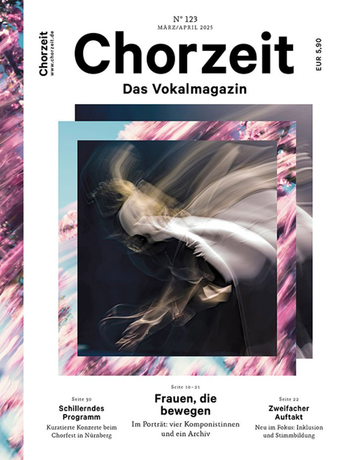 Chorzeit Nr. 123 (März/April 2025) Ein abstraktes, verschwommenes Porträt vor einem dynamisch gemusterten Hintergrund. Themen sind Komponistinnen, Archivarbeit und Inklusion.